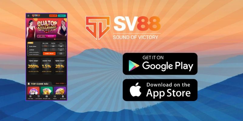 SV88 - Nhà Cái Trực Tuyến Tặng Khuyến Mãi Khủng Cho Bet Thủ 3 Cách tải ứng dụng nhanh chóng về điện thoại di động